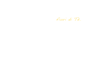 Un modo diverso di gustare un Té verde da soli o in compagnia è sicuramente quello di provare i nostri nuovi fiori di Té.&#10;Attraverso un processo di lavorazione artigianale, queste “pallotte” racchiudono una sorpresa che si mostra al momento dell’infusione...una delizia per il palato, uno spettacolo per gli occhi...